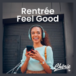 CHERIE RENTREE FEEL GOOD