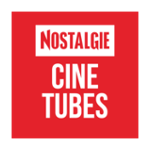 Nostalgie Cine Tubes