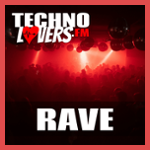 * RAVE * (Technolovers.fm)