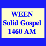 WEEN Solid Gospel 1460 AM