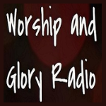 Worship and Glory Radio