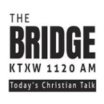 The Bridge 1120 KTXW