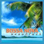 Bossa Nova Breakfast