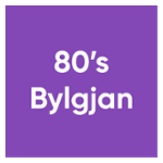 80s BYLGJAN
