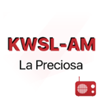 '''KWSL''' La Preciosa