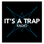 It's a Trap Radio