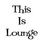 This Is Lounge