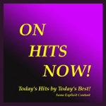 ON HITS NOW!