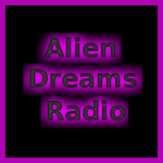 Alien Dreams Radio