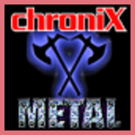 Chronix Metal