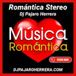 Romantica Stereo con Dj Pajaro Herrera