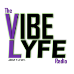 The Vibe Lyfe Radio