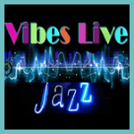 Vibes-Live Jazz and Blues