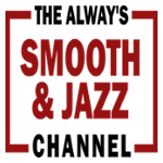 The Always Smooth and Jazz Channel