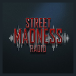 Street Madness Radio