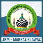 JRM Markaz Ki Awaz