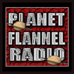 Planet Flannel Radio