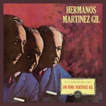 Miled Music Los Hermanos Martinez Gil