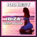 100 BEST Ibiza Deep House