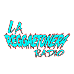 La Reggaetonera Radio