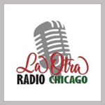 La Otra Radio Chicago