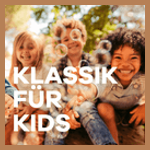 Klassik Radio Klassik für Kids