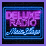 Deluxe Radio - MainStage