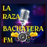 La Raza Bachatera FM