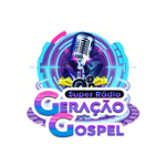 Súper Rádio Geração Gospel